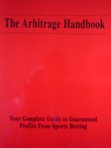 The Arbitrage Handbook