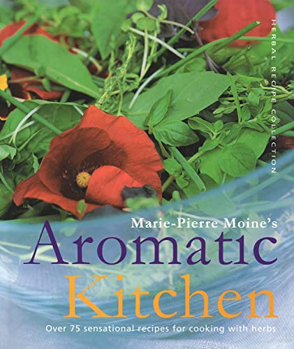 Marie-Pierre Moine's Aromatic Kitchen