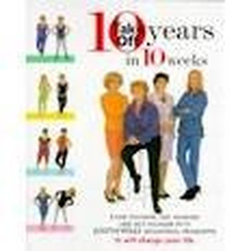 Take off 10 years in 10 weeks