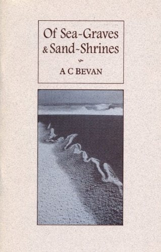 Of Sea-graves and Sand-shrines