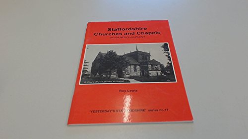 Staffordshire Churches and Chapels on Old Picture Postcards