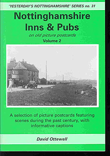 Nottinghamshire Inns and Pubs on Old Picture Postcards