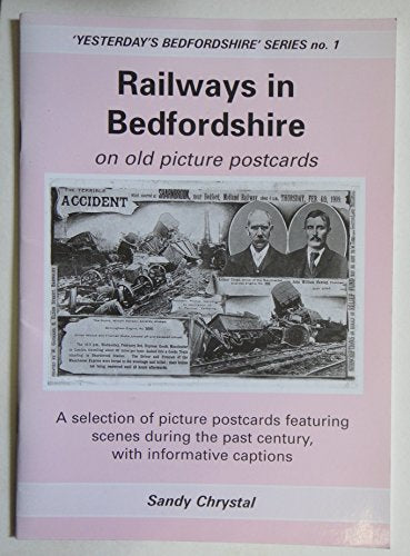 Railways in Bedfordshire on Old Picture Postcards