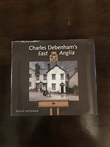 Charles Debenham's East Anglia
