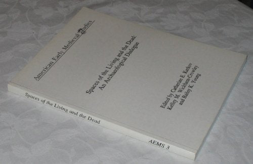 Spaces of the Living and the Dead
