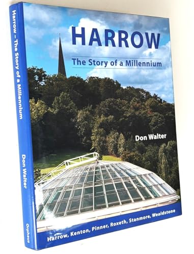 Harrow - the Story of a Millennium