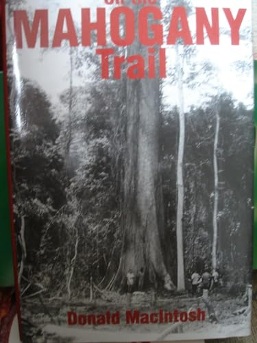 On the Mahogany Trail