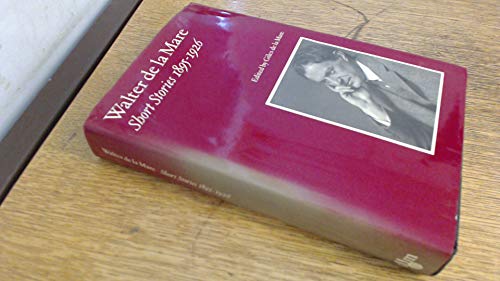 Walter de la Mare, Short Stories 1895-1926