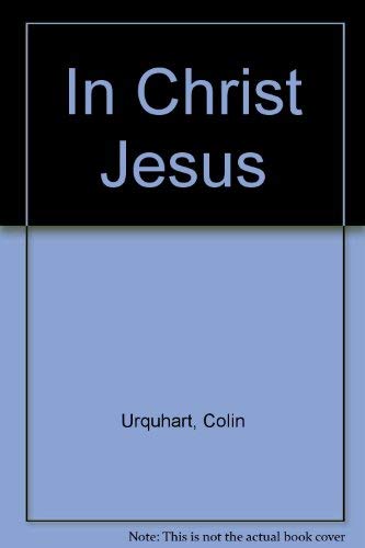 In Christ Jesus