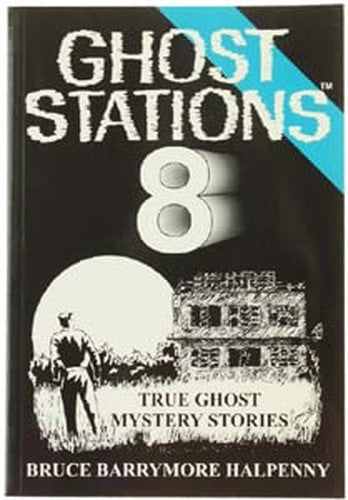 Ghost Stations: 8