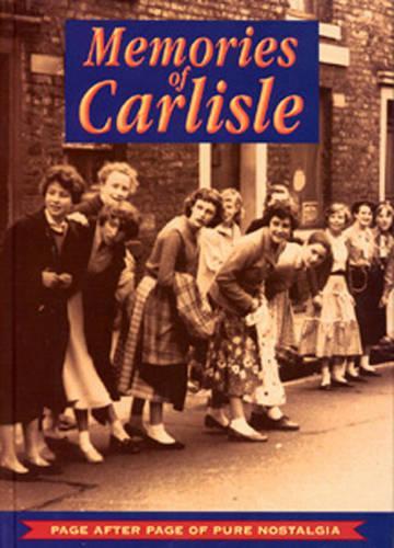 Memories of Carlisle