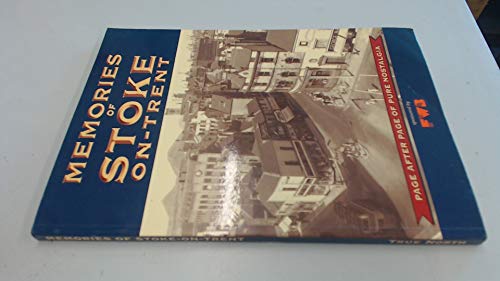 Memories of Stoke-on-Trent