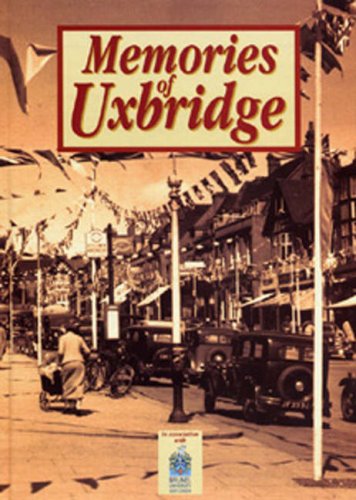 Memories of Uxbridge