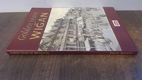 Golden Years of Wigan