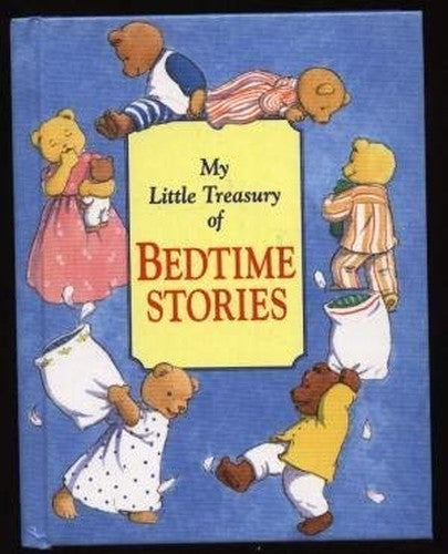 My Little Treasury of Bedtime Stories