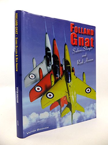 Foland Gnat: Sabre Slayer and Red Arrow