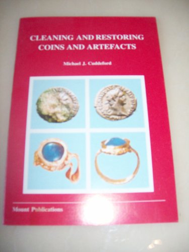 Cleaning and Restoring Coins and Artefacts