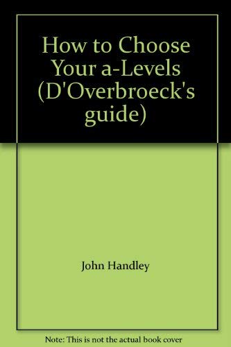 How to Choose Your A Levels