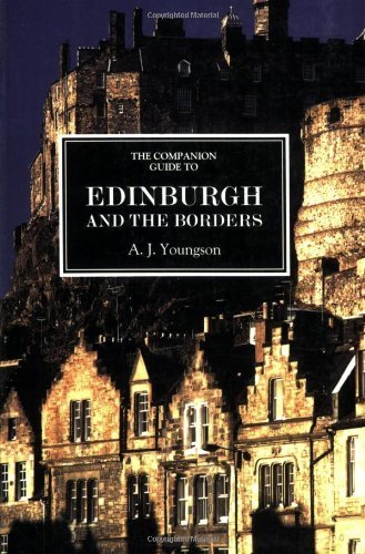 The Companion Guide to Edinburgh and the Borders