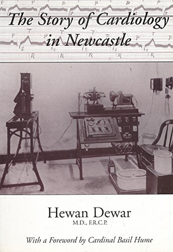 The Story of Cardiology in Newcastle