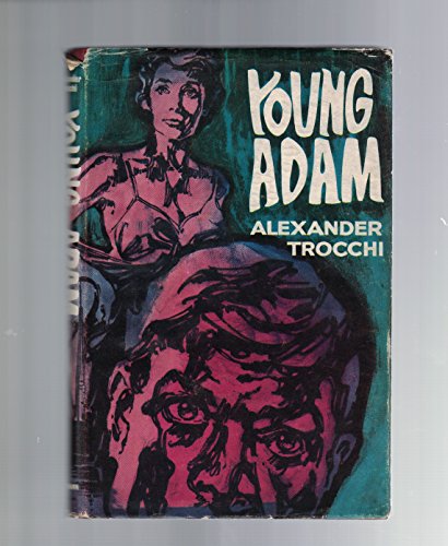 Alexander Trocchi's "Young Adam"