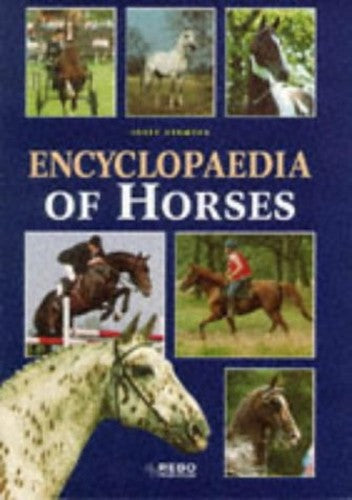 Encyclopaedia of Horses