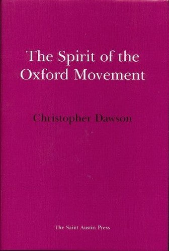 The Spirit of the Oxford Movement