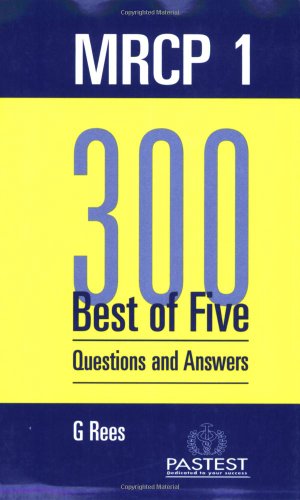 MRCP 1: 300 Best of Five