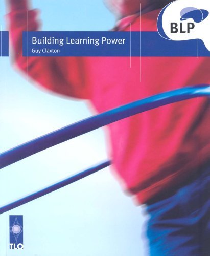 Building Learning Power