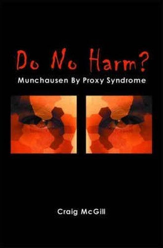 Do No Harm?