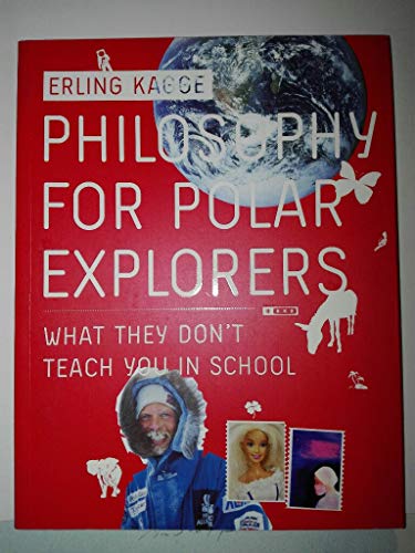 Philosophy for Polar Explorers
