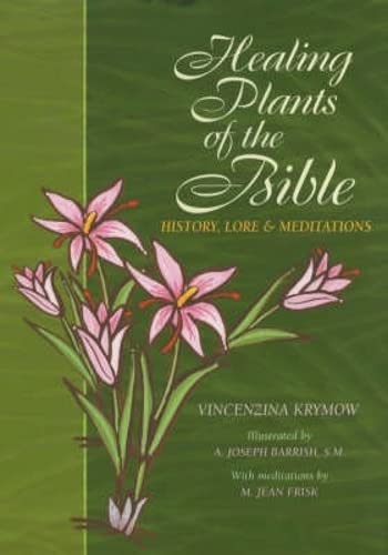 Healing Plants of the Bible