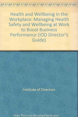 Health and Wellbeing in the Workplace