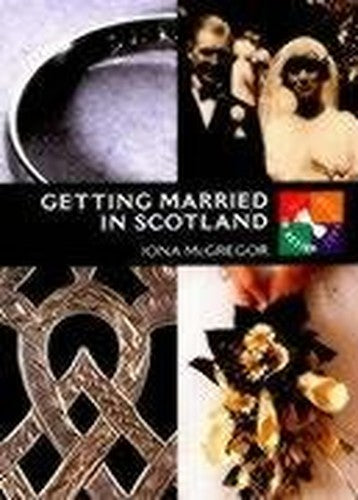 Getting Married in Scotland