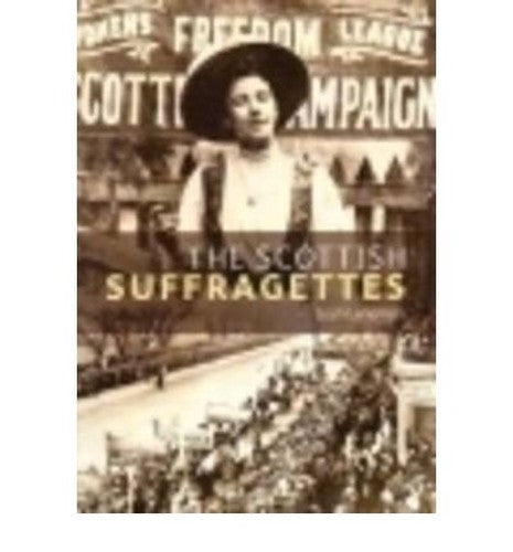 The Scottish Suffragettes