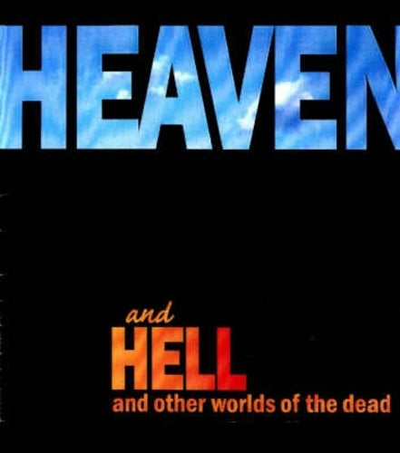 Heaven and Hell