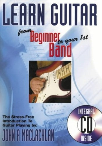 Learn Guitar from Beginner to Your 1st Band