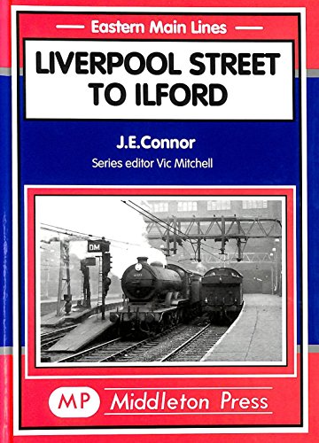 Liverpool St. to Ilford