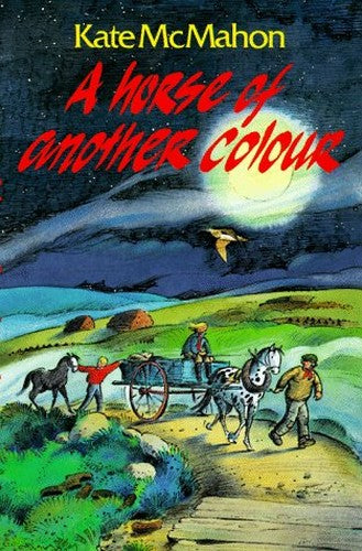 A Horse of Another Colour
