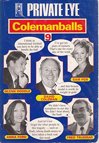 "Private Eye's" Colemanballs