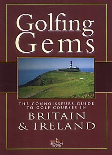 Golfing Gems of Britain and Ireland