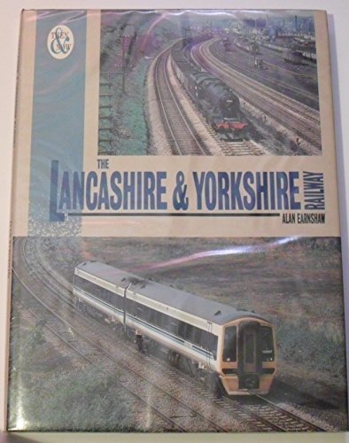 The Lancashire and Yorkshire Railway