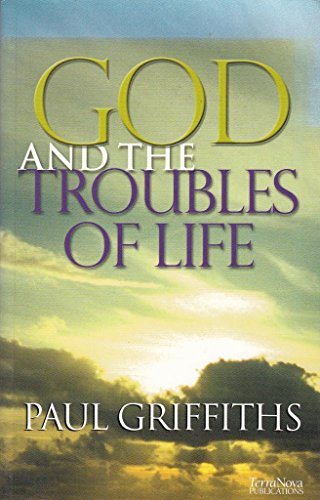 God and the Troubles of Life
