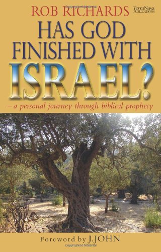 Has God Finished with Israel?