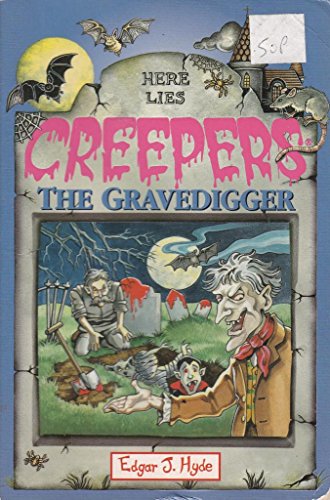 The Gravedigger (Creepers)