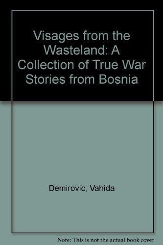 Visages from the Wasteland