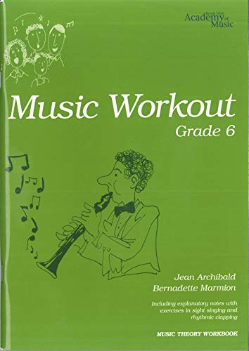 Royal Irish Academy Music Workout Grade 6