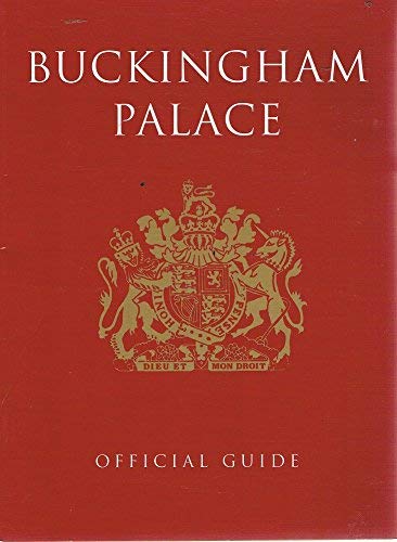 Buckingham Palace - Offical Guide