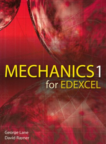 Mechanics M1 for Edexcel