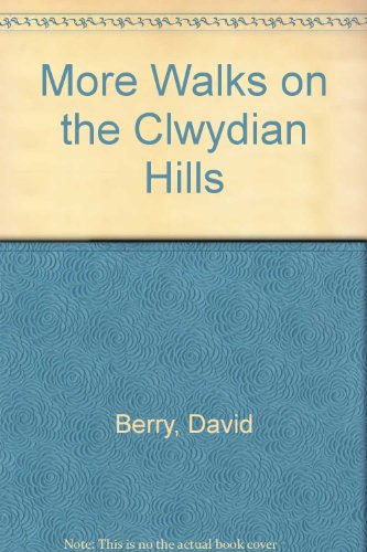More Walks on the Clwydian Hills